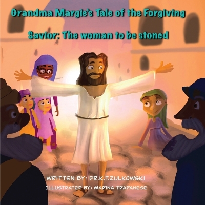 Book cover for Grandma Margie's Tale of the Forgiving Savior