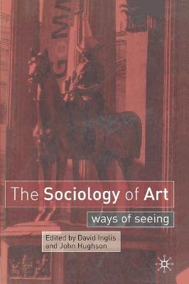 Book cover for The Sociology of Art