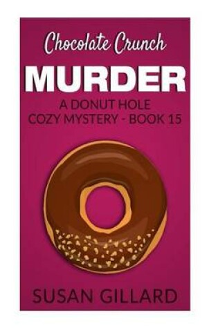 Cover of Chocolate Crunch Murder