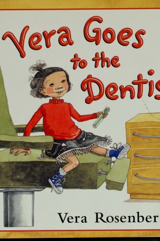 Cover of Vera Goes to the Dentist