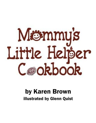 Book cover for Mommy's Little Helper Cookbook