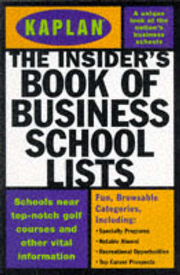 Book cover for The Insider's Book of Business School Lists