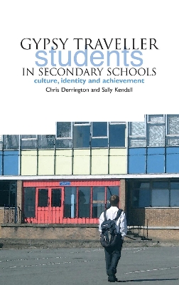 Book cover for Gypsy Traveller Students in Secondary Schools: a