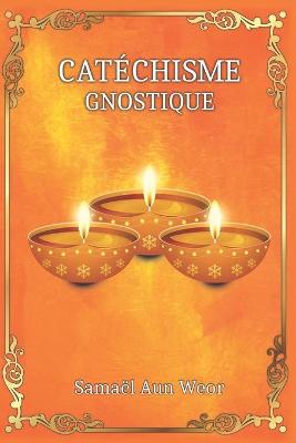 Book cover for Catechisme Gnostique