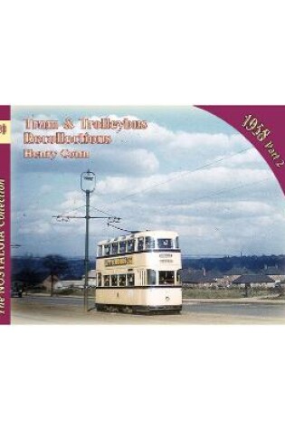 Cover of Tram & Trolleybus Recollections 1958 Part 2