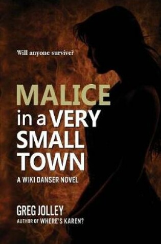 Cover of Malice in a Very Small Town
