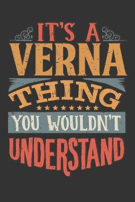 Book cover for Its A Verna Thing You Wouldnt Understand