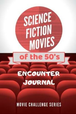 Cover of SCIENCE FICTION MOVIES of the 50's