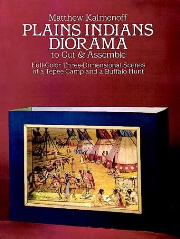 Book cover for Plains Indians Diorama to Cut and Assemble