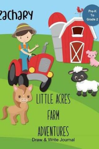 Cover of Zachary Little Acres Farm Adventures