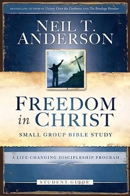 Book cover for Freedom in Christ Bible Study Student Guide