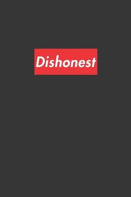 Book cover for Dishonest Notebook