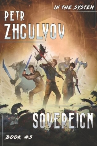Cover of Sovereign (In the System Book #5)