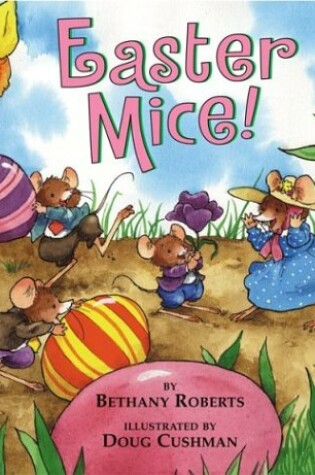 Cover of Easter Mice!