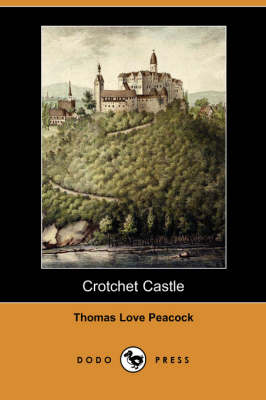 Book cover for Crotchet Castle (Dodo Press)