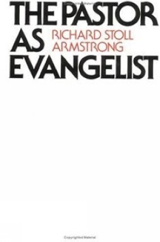 Cover of The Pastor as Evangelist