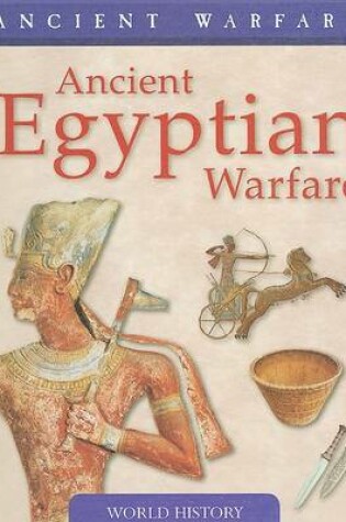 Cover of Ancient Egyptian Warfare