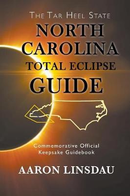 Cover of North Carolina Total Eclipse Guide