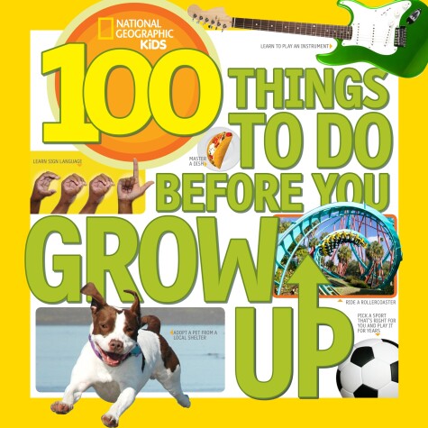 Book cover for 100 Things To Do Before You Grow Up