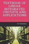 Book cover for Textbook of Linear Integrated Circuits and Applications