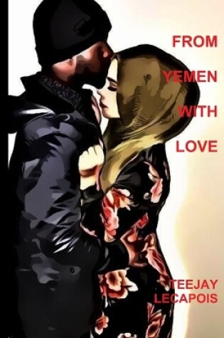 Cover of From Yemen With Love