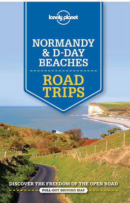 Book cover for Lonely Planet Normandy & D-Day Beaches Road Trips