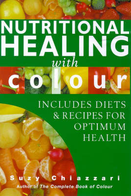 Book cover for Nutritional Healing with Colour