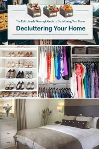 Cover of Decluttering Your Home