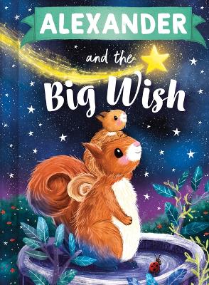 Cover of Alexander and the Big Wish