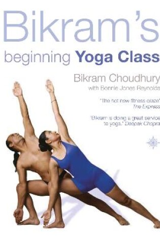 Cover of Bikram’s Beginning Yoga Class