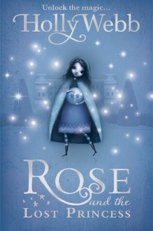 Cover of Rose and the Lost Princess