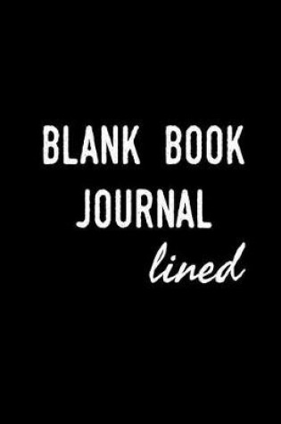 Cover of Blank Book Journal Lined