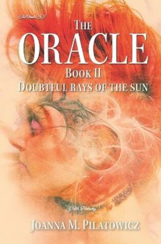 Cover of The Oracle Book 2 - Doubtful Rays of the Sun