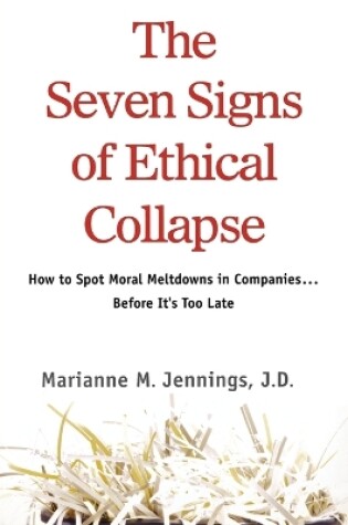 Cover of The Seven Signs of Ethical Collapse