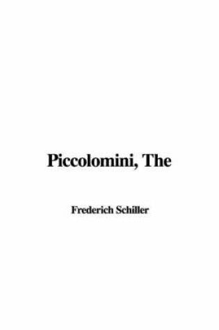 Cover of The Piccolomini