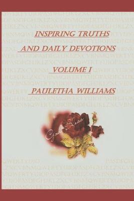 Book cover for Inspiring Truths And Daily Devotions Volume I