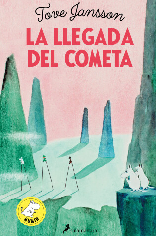 Cover of La llegada del cometa / Comet In Moominland