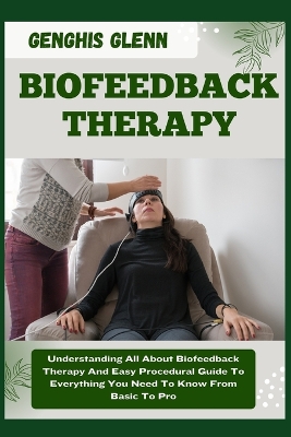 Book cover for Biofeedback Therapy