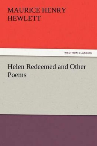 Cover of Helen Redeemed and Other Poems