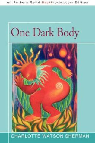 Cover of One Dark Body