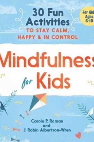 Cover of Mindfulness for Kids