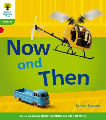Book cover for Oxford Reading Tree: Level 2: Floppy's Phonics Non-Fiction: Now and Then