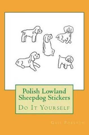 Cover of Polish Lowland Sheepdog Stickers