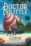 Book cover for Doctor Dolittle the Complete Collection, Vol. 1