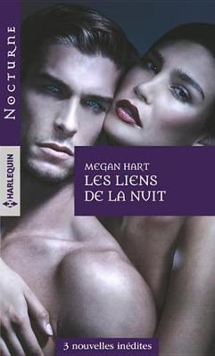 Book cover for Les Liens de la Nuit