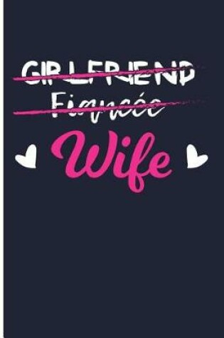 Cover of Girlfriend Fiance Wife