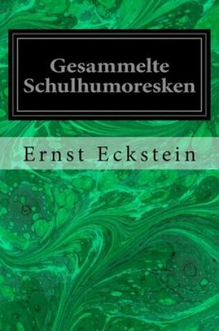 Cover of Gesammelte Schulhumoresken