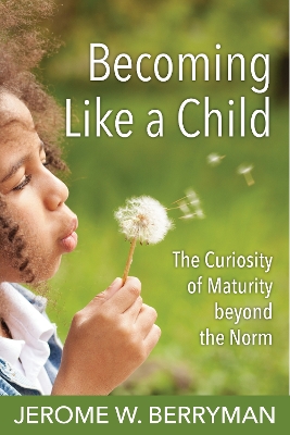 Book cover for Becoming Like a Child