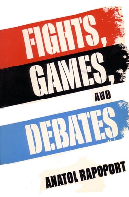 Book cover for Fights, Games, and Debates