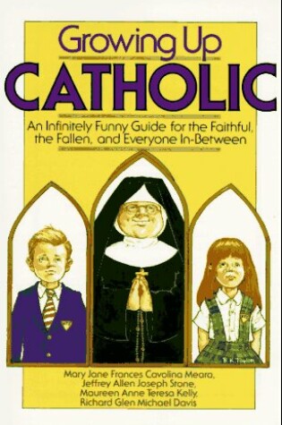 Cover of Growing up Catholic